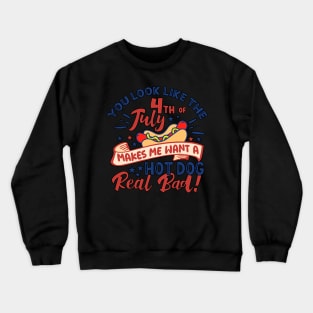 Copy of Funny 4th of July Hot Dog Wiener Comes Out Adult Humor Gift Crewneck Sweatshirt